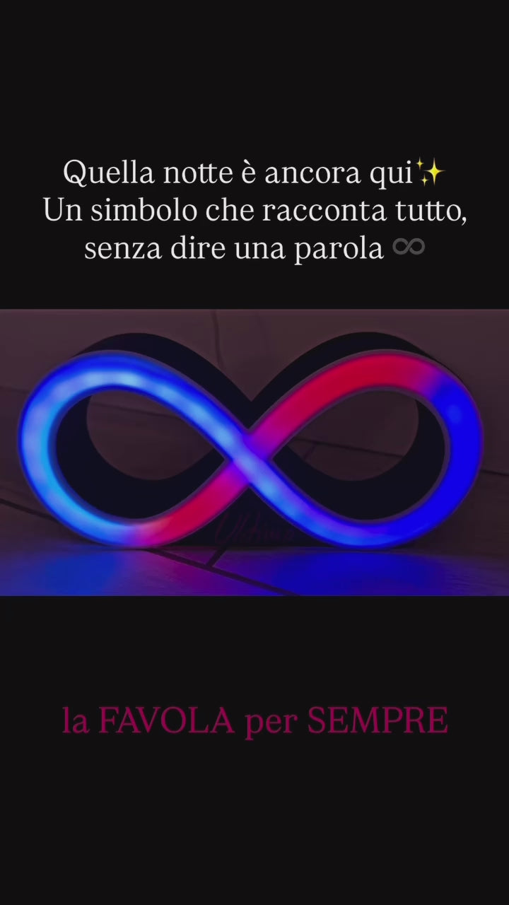 ULTIMO - Infinito Luminoso “Per Sempre” – LED RGB | Edizione Speciale